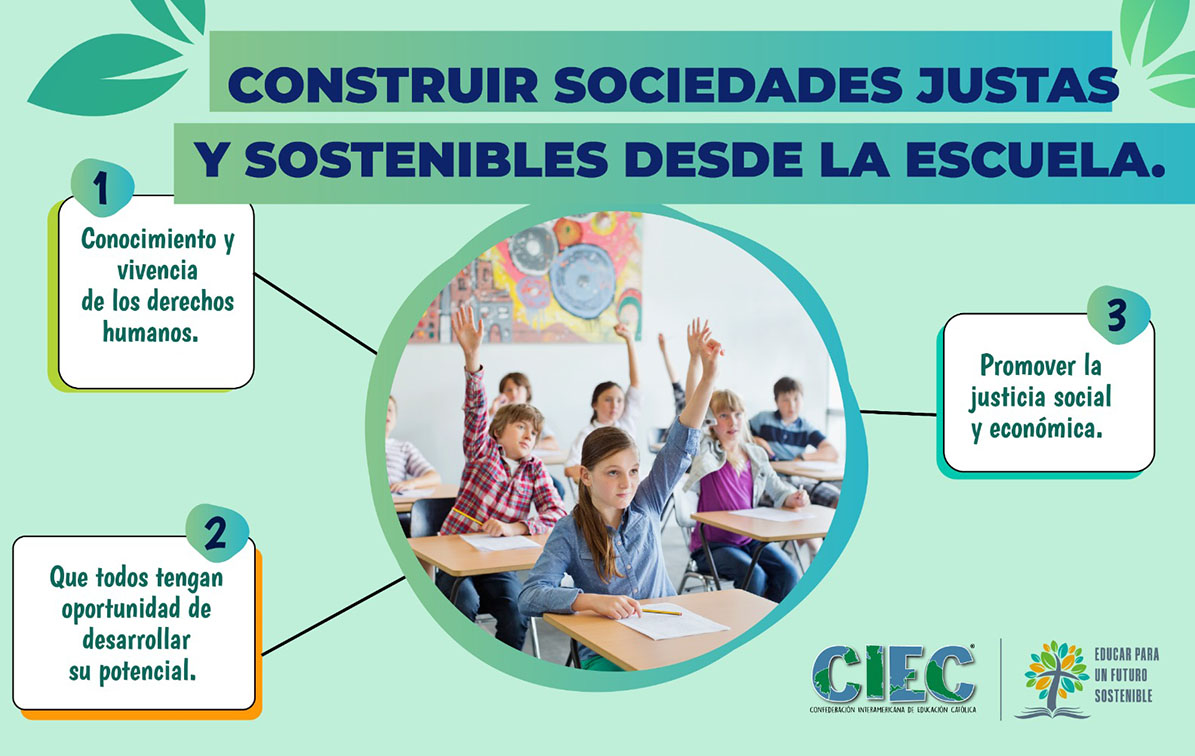 construir sociedades justas y sostenibles desde la escuela