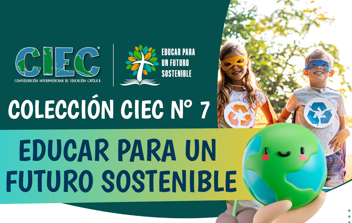 Colección # 7 Educar Para Un Futuro Sostenible
