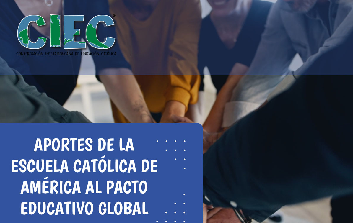 Aportes de la Escuela Católica de América al Pacto Educativo Global Ed. 242