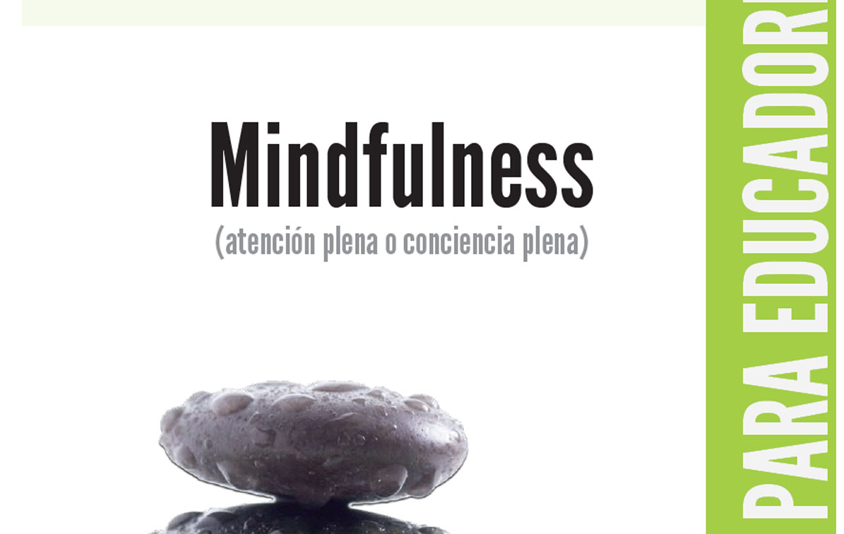 Mindfulness - Guía para Educadores