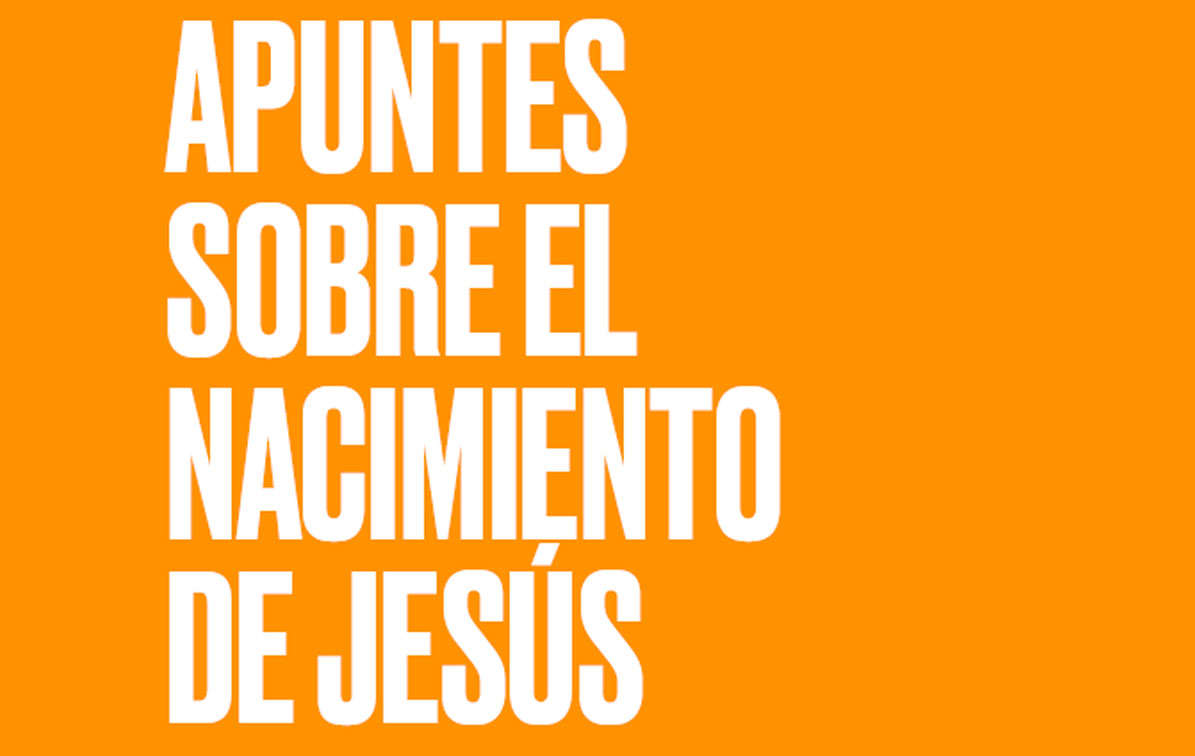 Apuntes sobre el nacimiento de Jesús