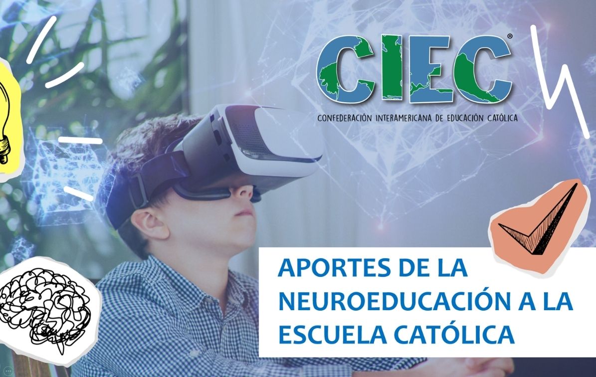 Aportes de la Neuroeducacion a la Escuela Catolica