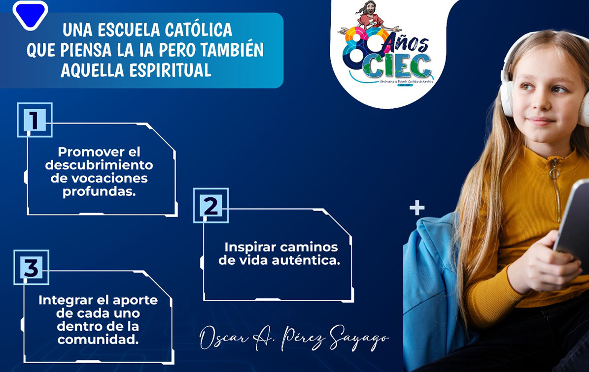 581 - Una Escuela Católica que piensa la IA pero también aquella espiritual