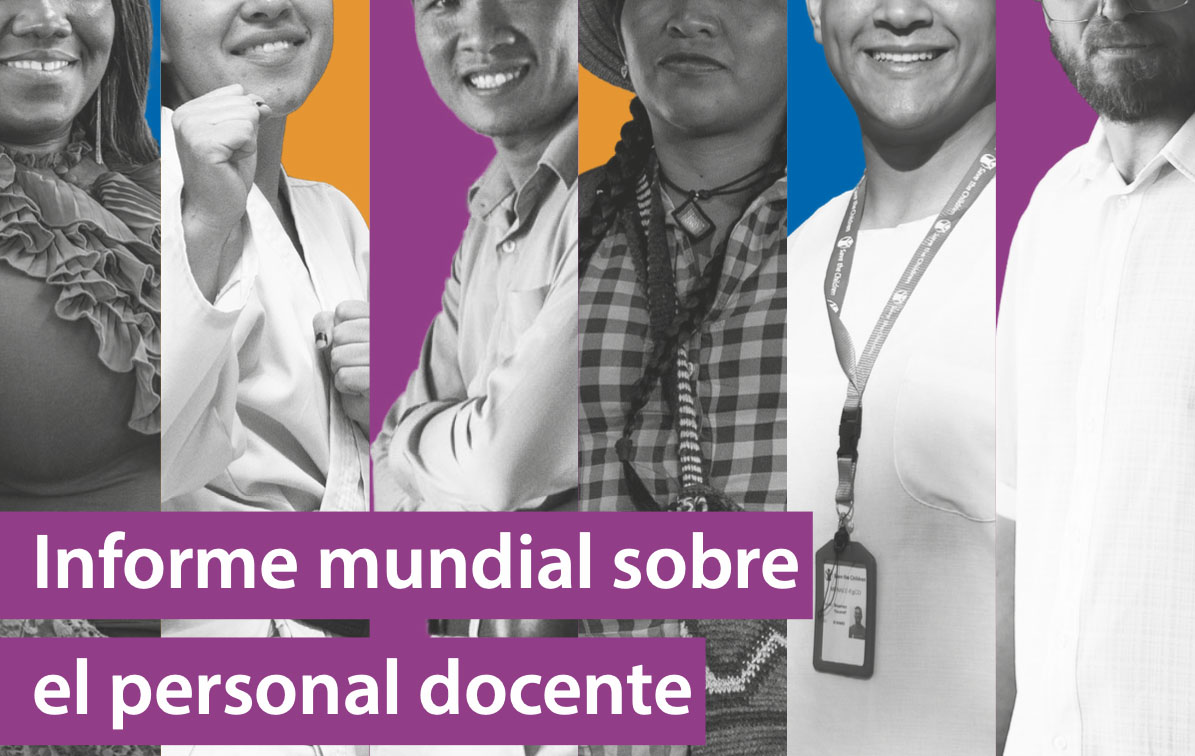 Informe mundial sobre el personal docente.