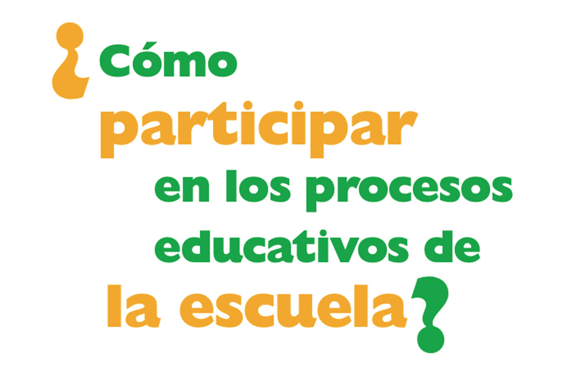 Cómo participar en los procesos educativos de la escuela